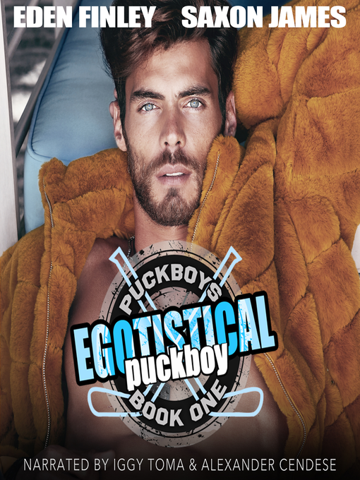 Title details for Egotistical Puckboy by Eden Finley - Wait list